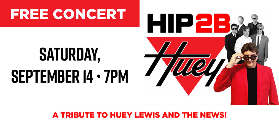 FREE CONCERT - HIP2B Huey