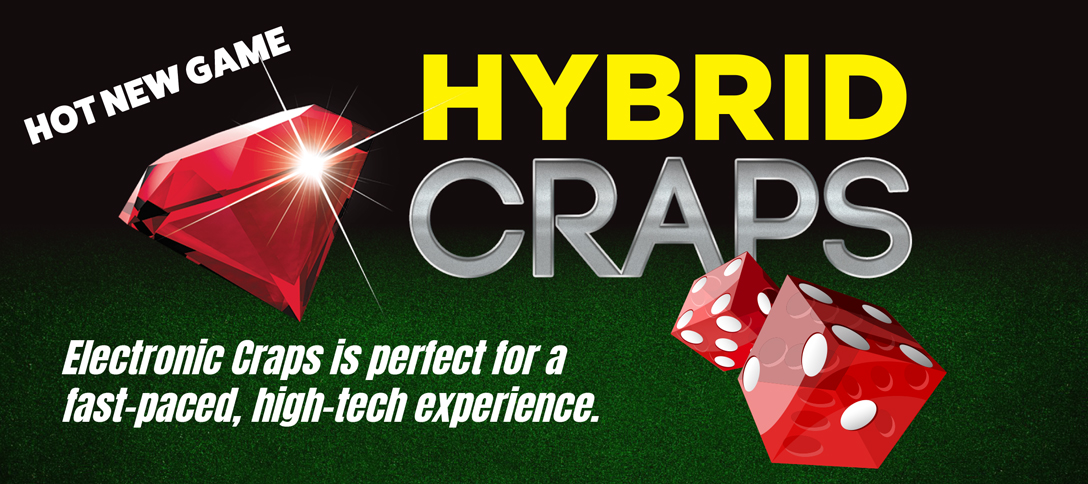 Hybrid Craps