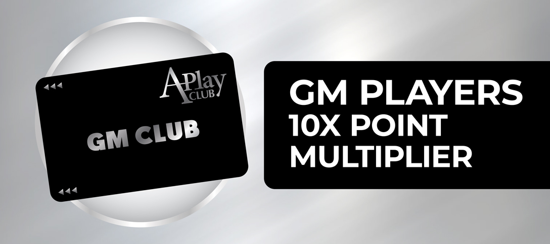 GM Players 10X Points Multiplier