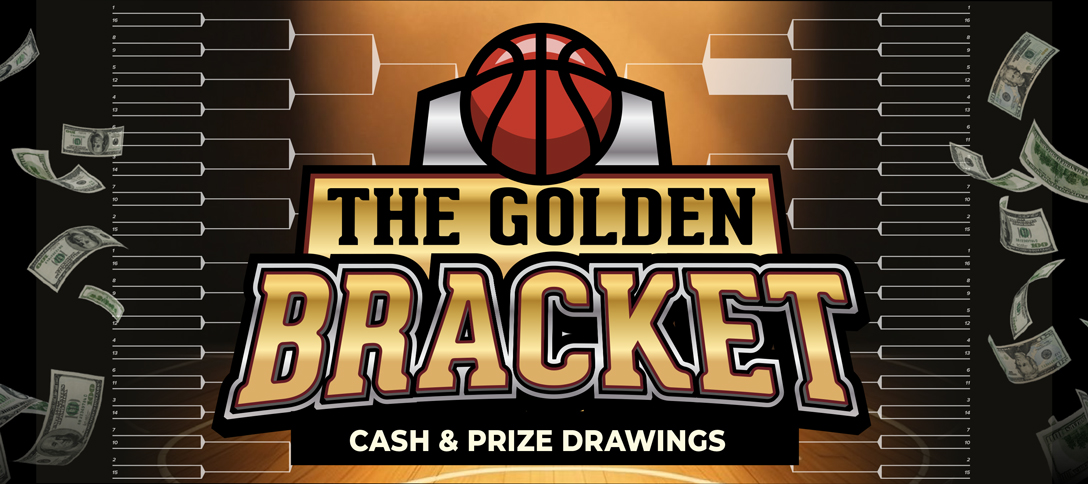 The Golden Bracket Cash & Prize Drawings